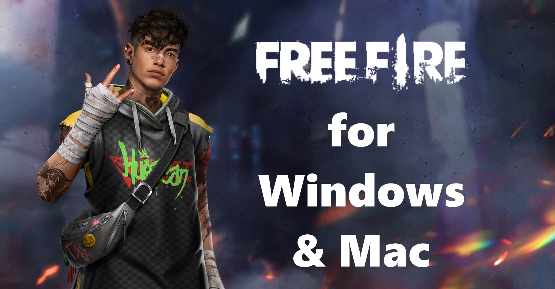 Free Fire for Windows & Mac